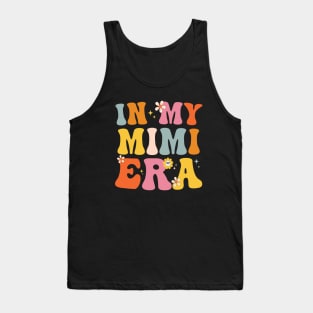 In My Mimi Era Funny Sarcastic Groovy Retro Mothers Day Tank Top